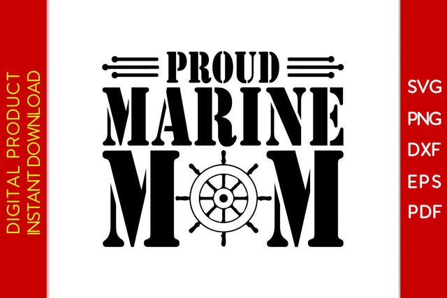 Proud Marine Mom SVG PNG PDF Cut File SVG Creativedesigntee 