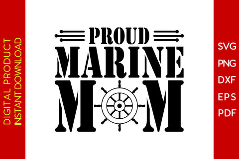 Proud Marine Mom SVG PNG PDF Cut File SVG Creativedesigntee 