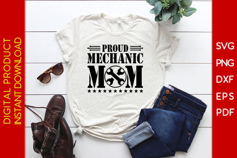 Proud Mechanic Mom SVG PNG PDF Cut File SVG Creativedesigntee 