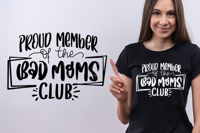 Proud Member Of The Bad Moms Club SVG Ikonart Design Shop 
