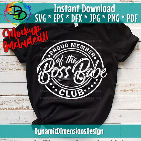 Proud Member of the Boss Moms Club SVG DynamicDimensionsDesign 