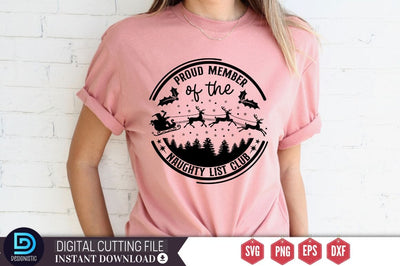 Proud member of the naughty list club SVG SVG DESIGNISTIC 