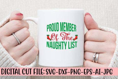 Proud Member Of The Naughty List SVG Design SVG Syaman 
