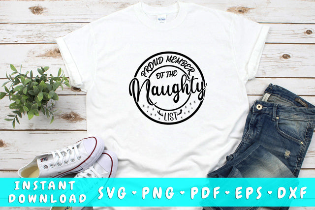 Proud Member of The Naughty List SVG SVG HappyDesignStudio 