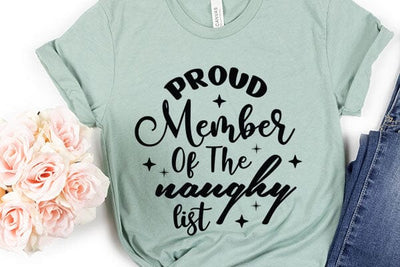 Proud Member Of The Naughy List SVG Angelina750 