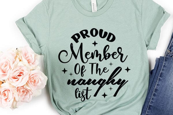 Proud Member Of The Naughy List SVG Angelina750 