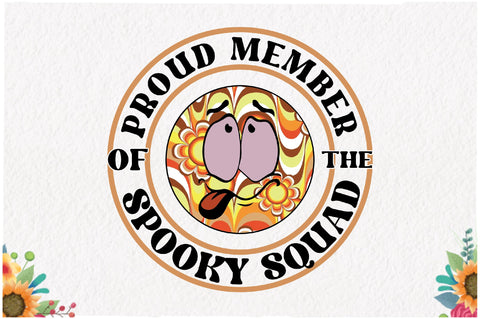 Proud Member of the Spooky Squad Sublimation Sublimation Jagonath Roy 