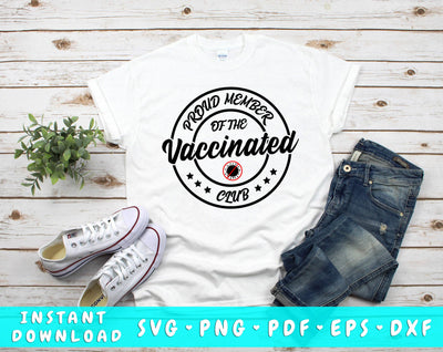 Proud Member of the Vaccinated Club SVG SVG HappyDesignStudio 