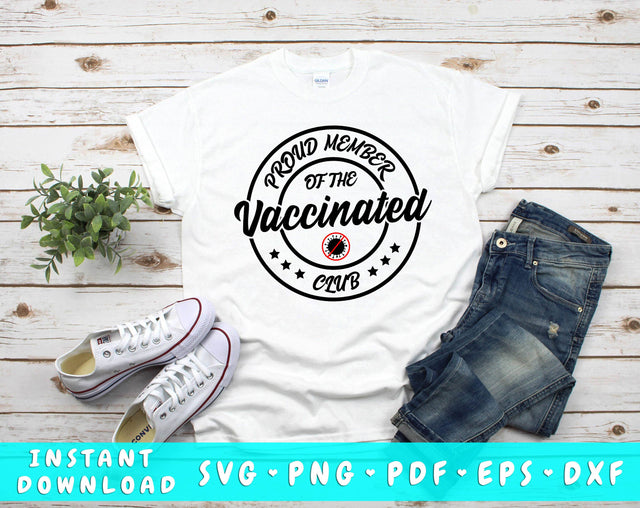 Proud Member of the Vaccinated Club SVG SVG HappyDesignStudio 