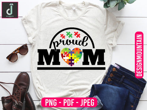 proud mom Autism Awareness Png, Austim Png, Austim Bundle design Sublimation Alihossainbd 