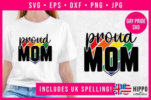 Proud Mom Gay Pride SVG SVG Hippo Creations 