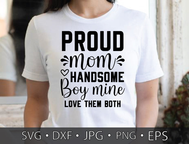 proud mom handsome boy mine love them both SVG md faruk hossain 
