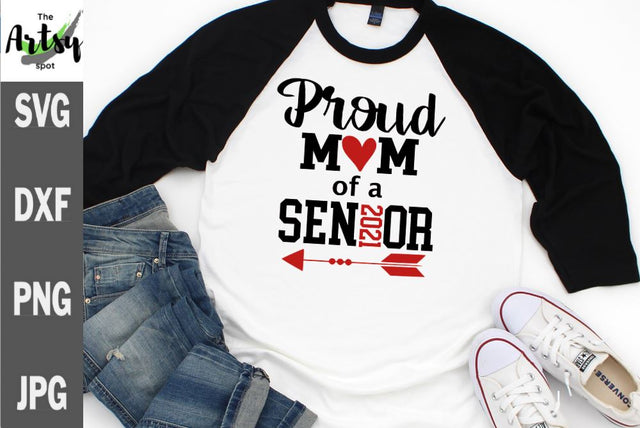 Proud mom of a 2021 Senior - mom graduation shirt 2021 SVG The Artsy Spot 