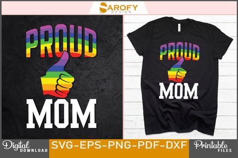 Proud mom of a LGBTQ gay lover pride month rainbow design SVG SVG Sarofydesign 