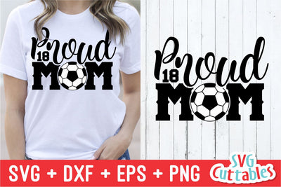 Proud Mom Soccer SVG Svg Cuttables 