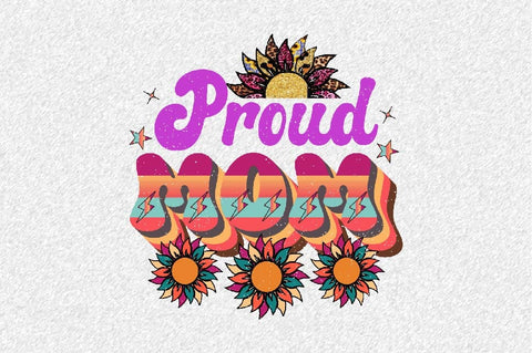 Proud Mom Sublimation SVGArt 