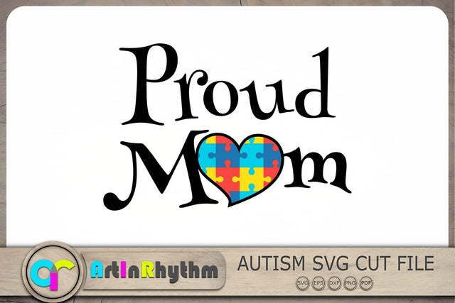 Proud Mom Svg, Autism Svg, Autism Awareness Svg, Autism Shirt Design SVG Artinrhythm shop 
