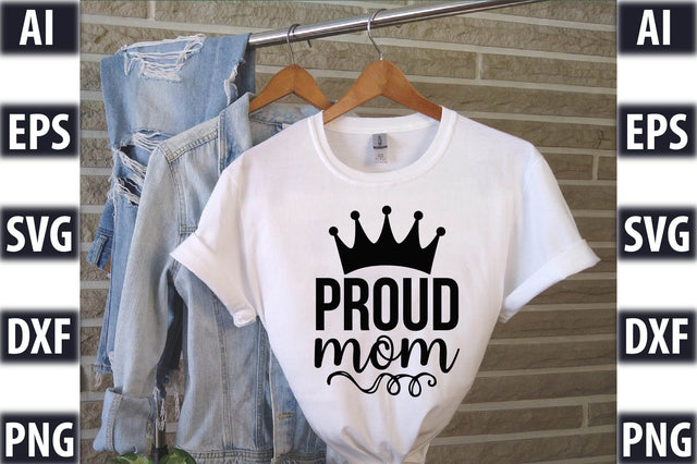 Proud mom SVG SVGista 