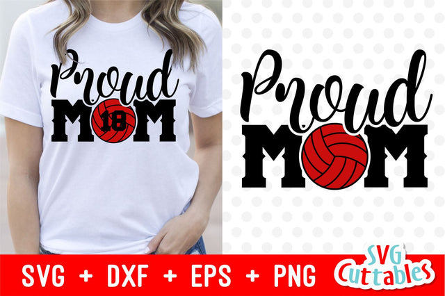 Proud Mom Volleyball SVG Svg Cuttables 
