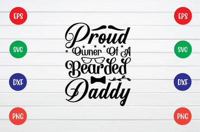 proud owner of a bearded daddy svg SVG sk.swapon Roy 