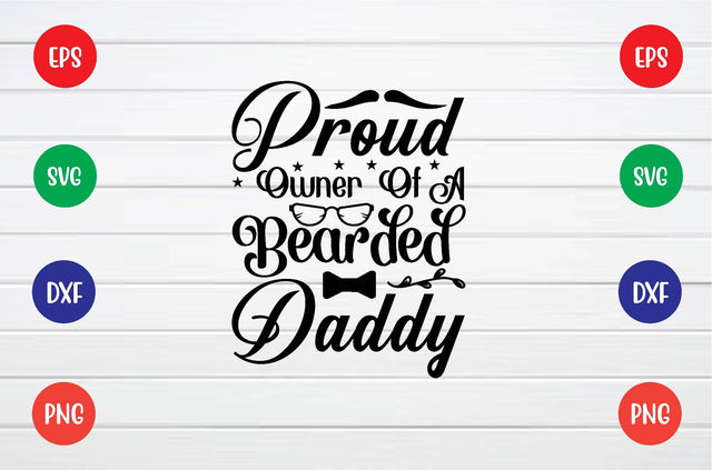 proud owner of a bearded daddy svg SVG sk.swapon Roy 
