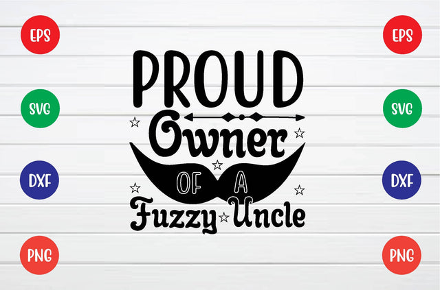 proud owner of a fuzzy uncle svg SVG sk.swapon Roy 