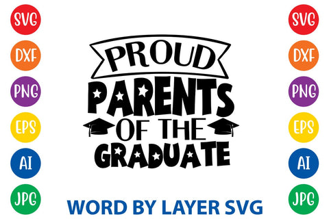 Proud Parents Of The Graduate SVG Design SVG Rafiqul20606 