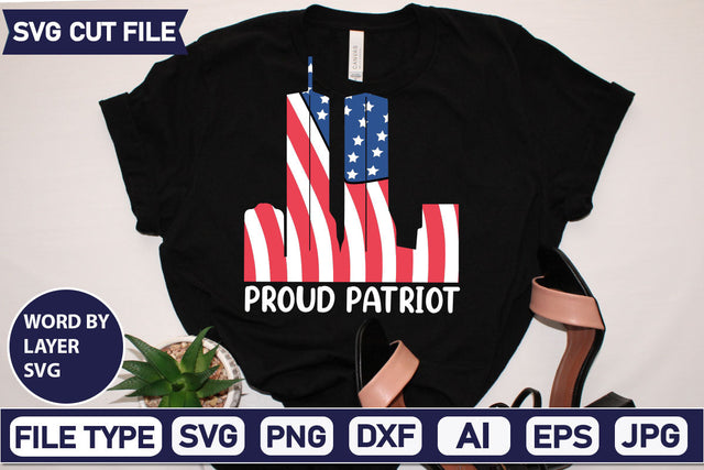 Proud Patriot SVG Cut File SVGs quotes-and-sayings food-drink mini-bundles print-cut on-sale Clipart Clip Art Sublimation or Vinyl Shirt Design SVG DesignPlante 503 