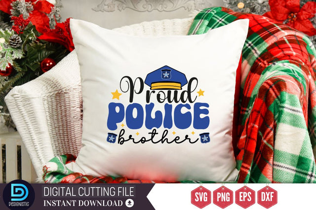 Proud police brother SVG SVG DESIGNISTIC 