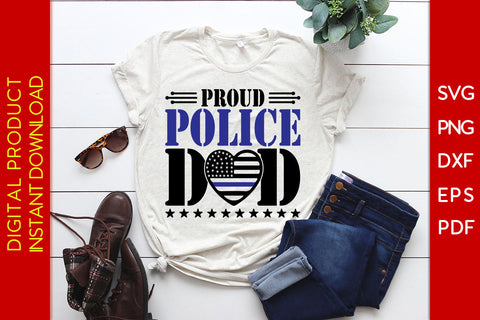 Proud Police Dad Father's Day SVG PNG PDF Cut File SVG Creativedesigntee 