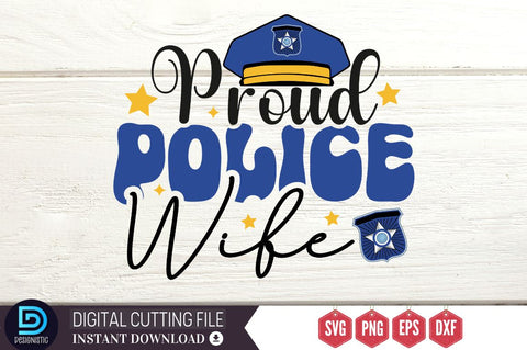 Proud police wife SVG SVG DESIGNISTIC 