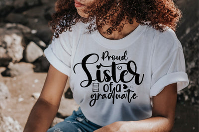 Proud Sister of a Graduate svg SVG orpitasn 