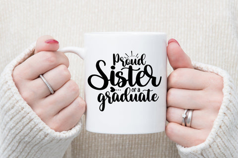 Proud sister of a graduate svg SVG orpitasn 