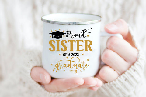 Proud Sister of Graduate 2022 Sublimation I Graduation 2022 Sublimation Happy Printables Club 