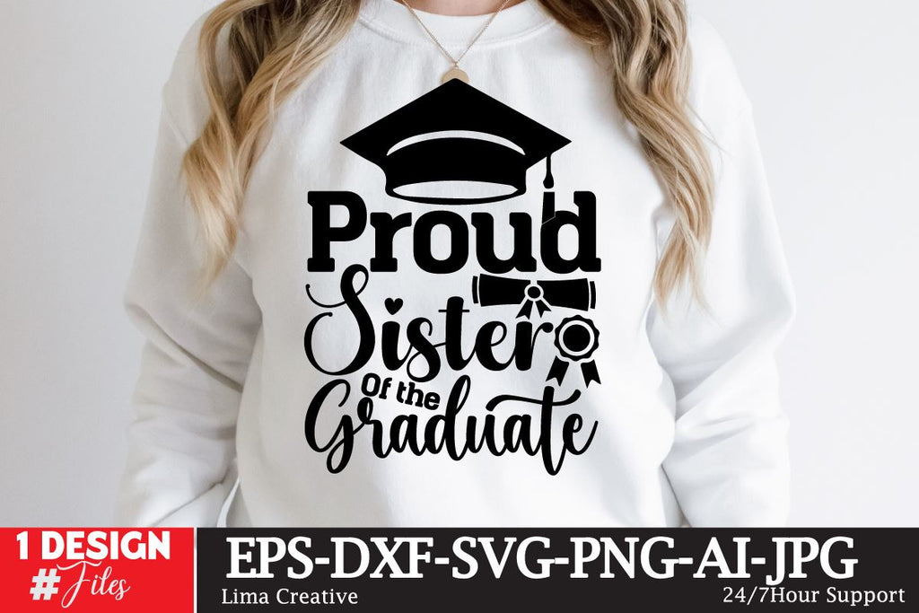 Proud Sister Of The Craduate SVG Cute File,Graduation Sublimation PNG ...