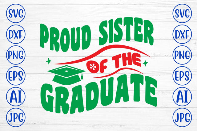 Proud Sister Of The Graduate Retro SVG SVG Syaman 
