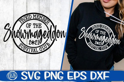 Proud Snowmageddon 2021 - Survival Club - SVG PNG EPS DXF SVG On the Beach Boutique 