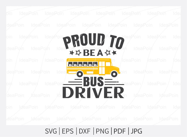 Proud to be a bus driver Svg, School Bus SVG Bundle, Bus Driver SVG Bundle, Bus Driver Cut File, Bus Driver gift svg, Back to school, cricut design space SVG Dinvect 