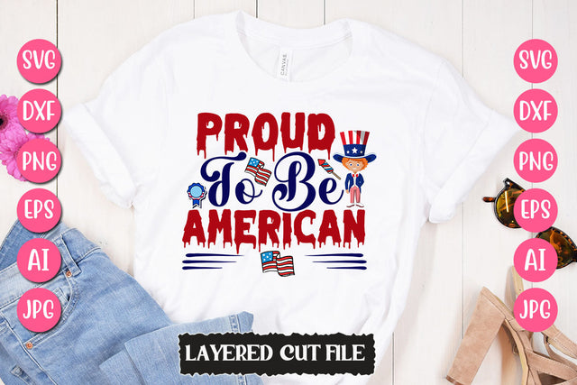 Proud To Be American SVG Cut File SVG Newmockups 