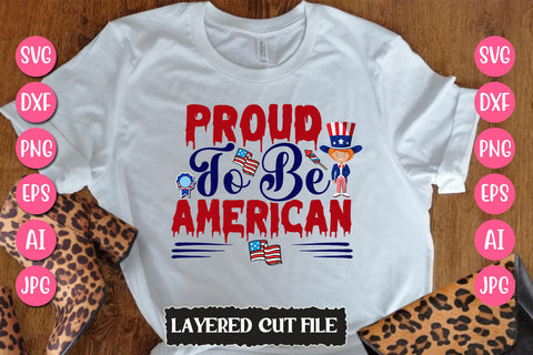 Proud To Be American SVG Cut File SVG Newmockups 