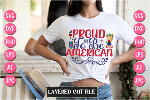 Proud To Be American SVG Cut File SVG Newmockups 