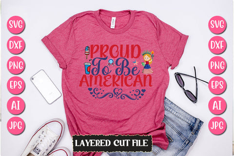 Proud To Be American SVG Cut File SVG Newmockups 