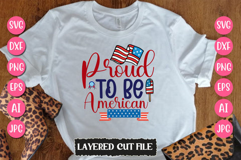 Proud To Be American SVG Cut File SVG Newmockups 