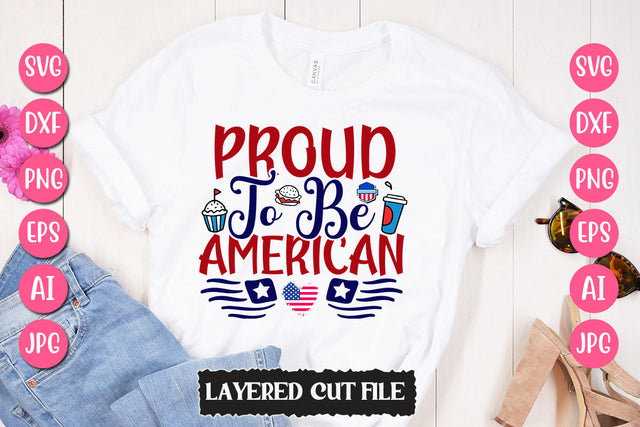 Proud To Be American SVG Cut File SVG Newmockups 