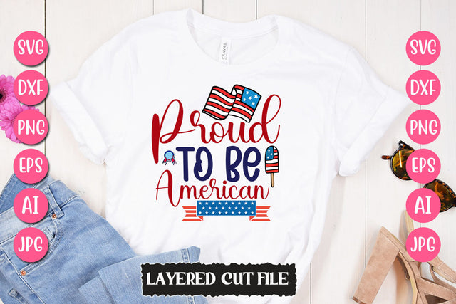 Proud To Be American SVG Cut File SVG Newmockups 
