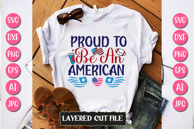 Proud To Be American SVG Cut File SVG Newmockups 