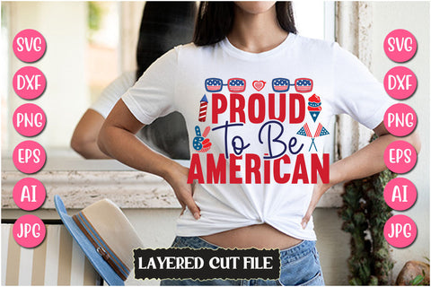 Proud To Be American SVG Cut File SVG Newmockups 