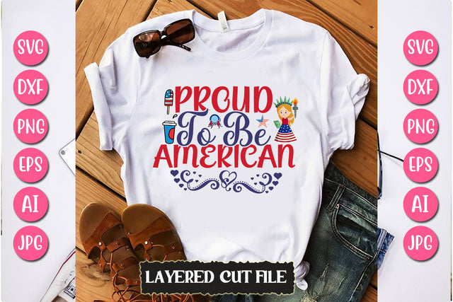 Proud To Be American SVG Cut File SVG Newmockups 
