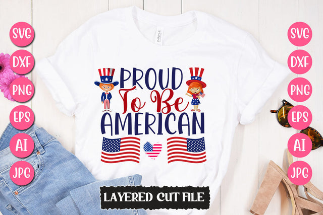Proud To Be American SVG Cut File SVG Newmockups 