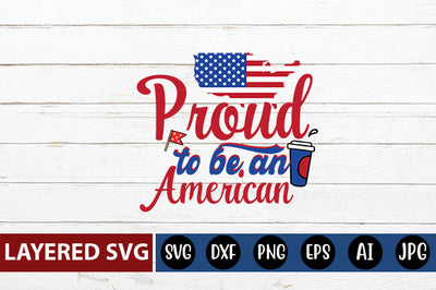 Proud to be American SVG cute file SVG Blessedprint 